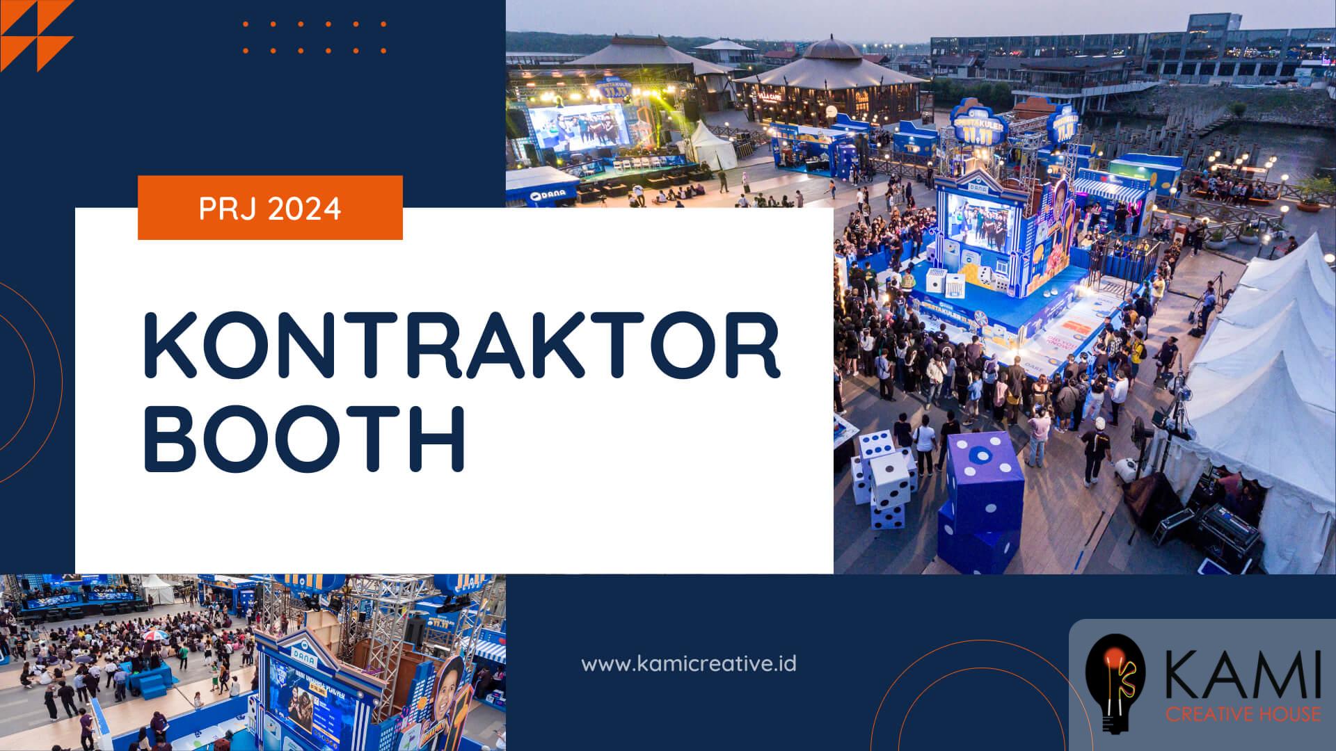 Thumbnail Membangun Citra Melalui Booth di Pekan Raya Jakarta (PRJ) 2024