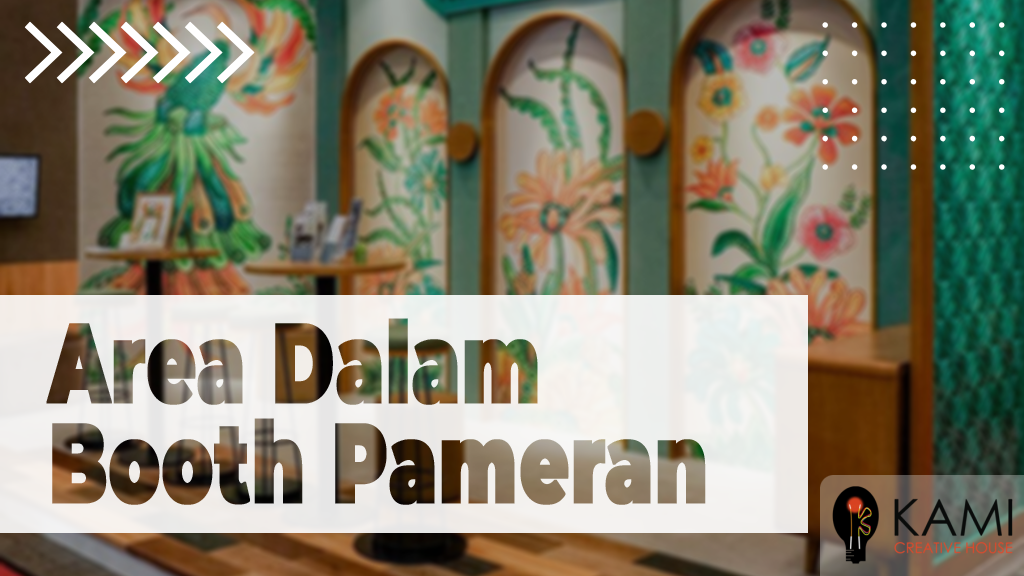 Thumbnail Berbagai Macam Area yang Tersedia pada Booth Pameran