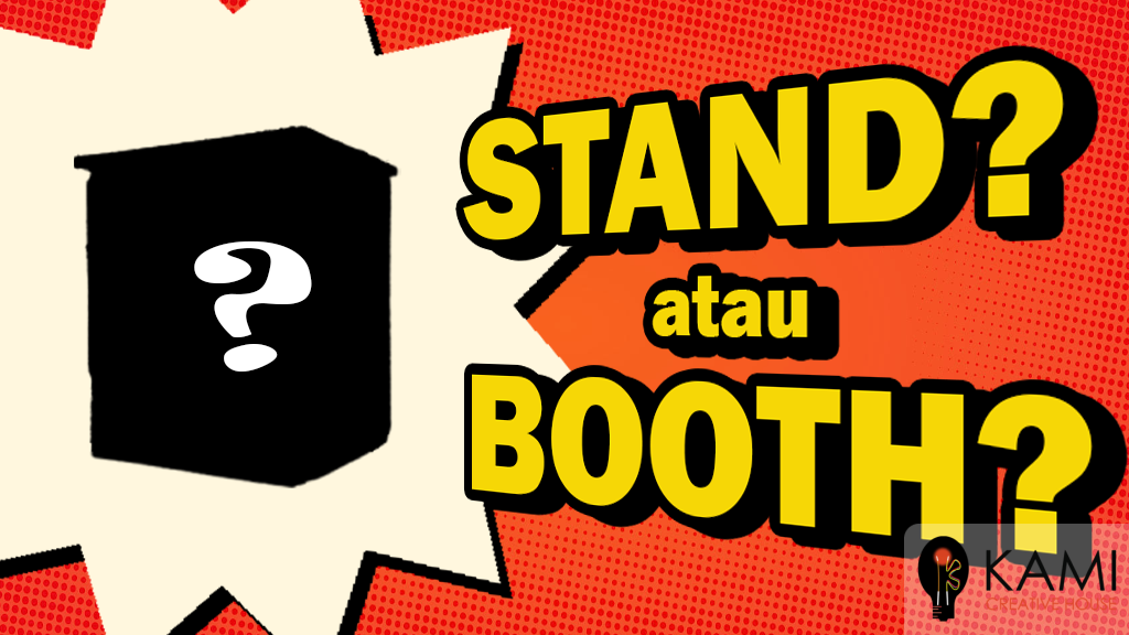 Thumbnail Stand dan Booth: Apakah Merupakan Dua Hal yang Sama atau Berbeda?