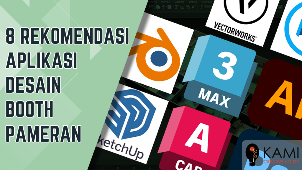 Thumbnail 8 Rekomendasi Aplikasi yang Dibutuhkan dalam Mendesain Booth Pameran